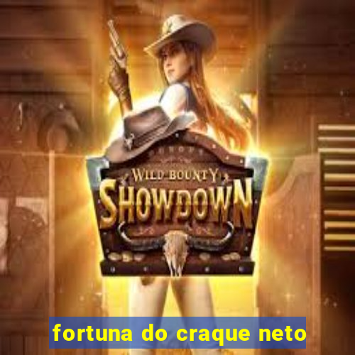 fortuna do craque neto